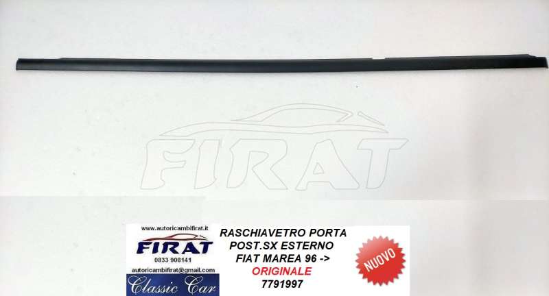 RASCHIAVETRO FIAT MAREA POST.SX ESTERNO (7791997)